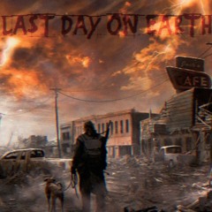 LAST DAY ON EARTH