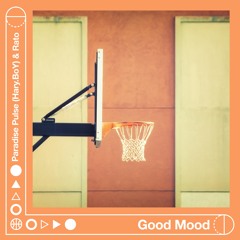 Paradise Pulse, Rato - Good Mood