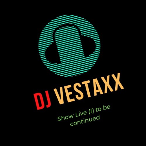 Show Live By Vestaxx