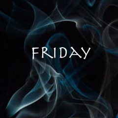 Friday