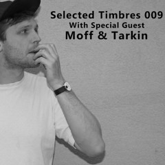 Selected Timbres 009: Moff & Tarkin