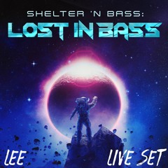 Lost in Bass [lee live set] [trap/dubstep/feels]
