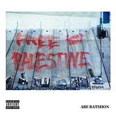Abe Batshon - Free Palestine (Zuga'z Re-work) [Audio]