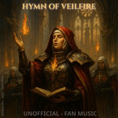 02 Hymn of the Veilfire