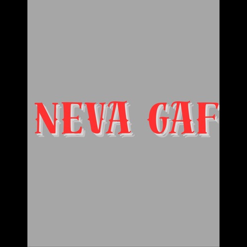 Neva Gaf (Remix)