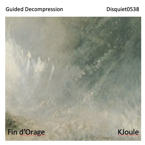 Fin D"Orage(disquiet0538)