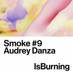 Audrey Danza - Smoke #9