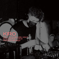 UKC LIVE RECORD MIX : KIRO