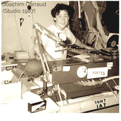 Radio 1987  Joachim Garraud  - Studio   (Archive Cassette)