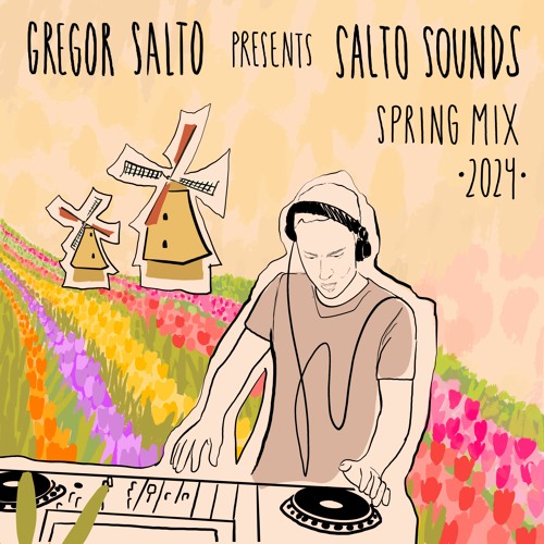 Gregor Salto - Salto Sounds Spring Mix 2024