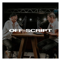 Off-Script Podcast Episode 44 - Am I Telling Myself the Truth?