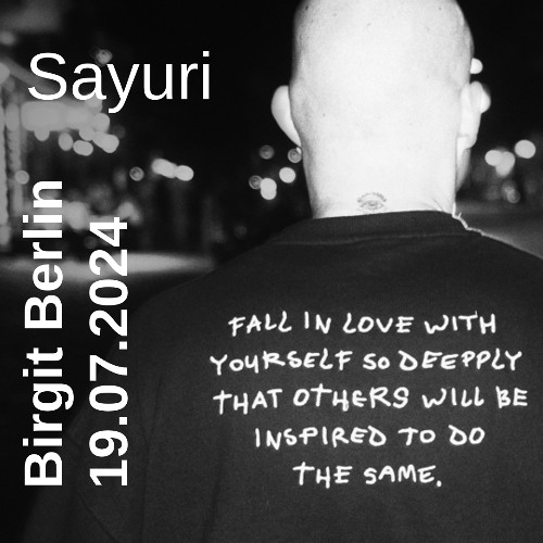 Sayuri at Birgit Berlin – 19.07.2024