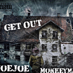 HoeJoe MonkeyMan - Get Out