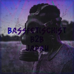 Bassfetischist B2B Japau