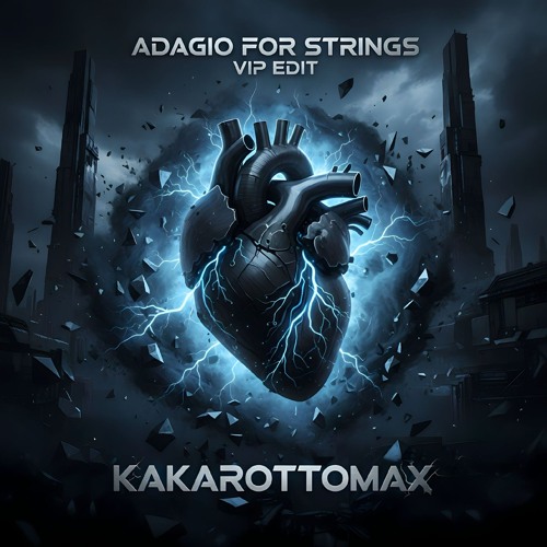 Adagio For Strings - VIP EDIT  [ FREE DL]