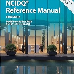 EBOOK PPI Interior Design Reference Manual, 6th Edition (Paperback) – A Complete NCDIQ Referenc