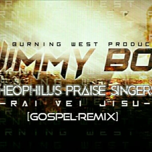Rai Vei Jisu [Gospel Remix]