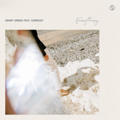 Everything (feat. Carmody)