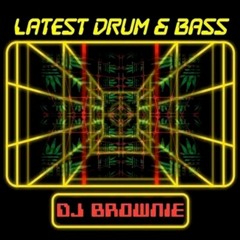 Latest D&B In The Mix (JULY2022) - DJ Brownie