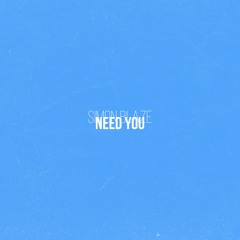 Need You (Remix)