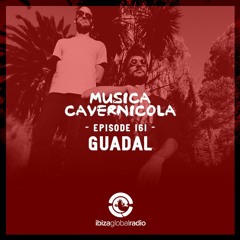 Episode 161 with GUADAL