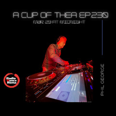 A cup of thea episode 230 with Phil George