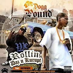 Dogg Pound - Rollin