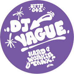 DJ Vague - Hard Workin' Trax 1