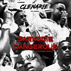 Sarkodie X Clenarie - Dangerous (Amapiano Remix)