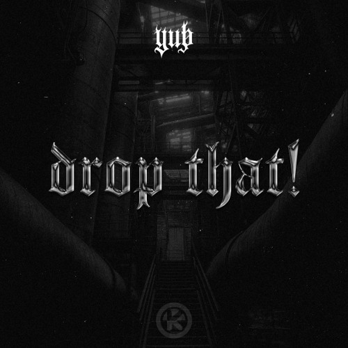 Drop That! (Extended Mix)