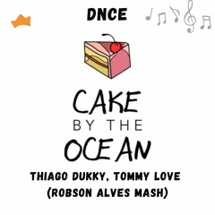 DNCE, Thiago Dukky, Tommy Love - C. B. T. O. (Robson Alves Mash)FREE