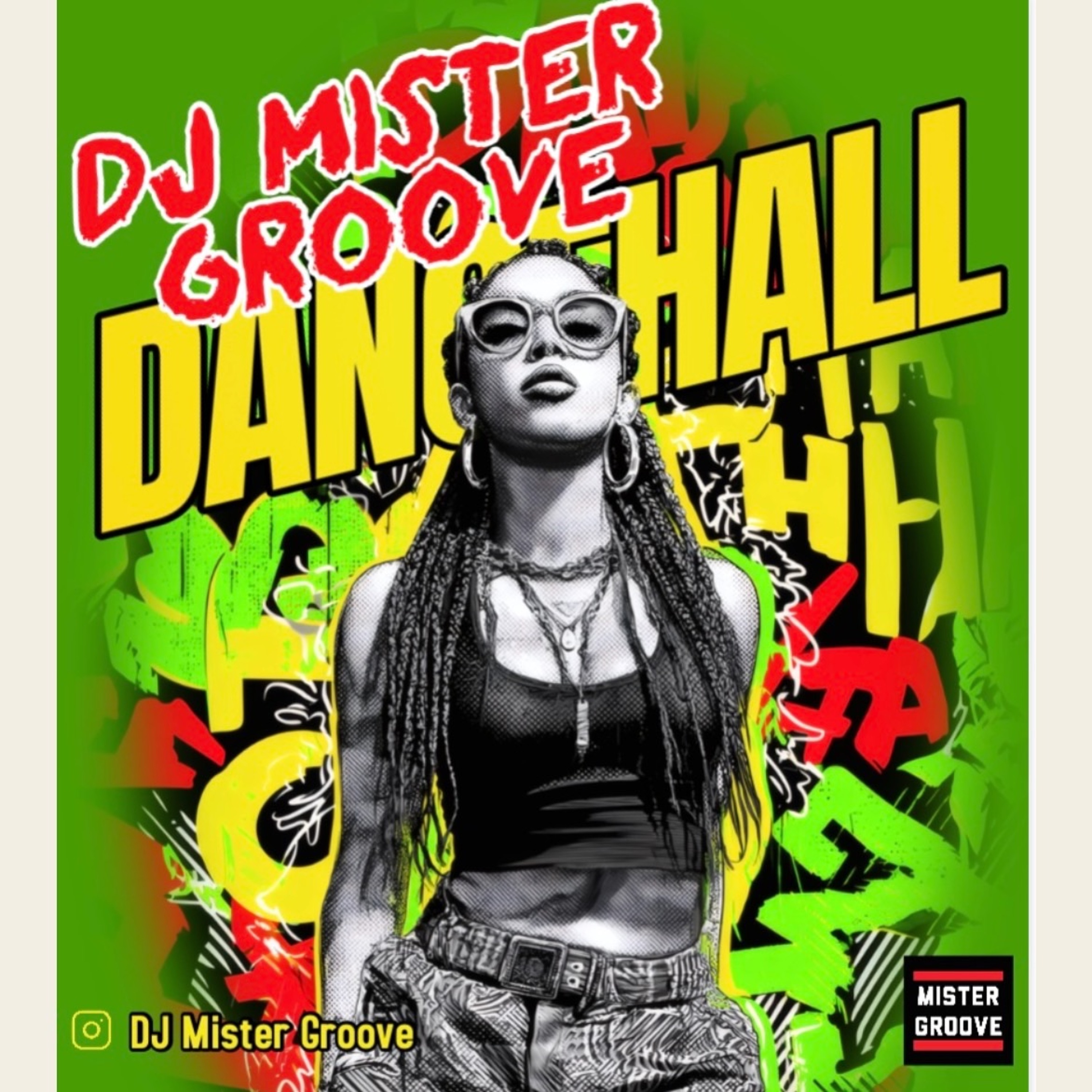 DJ Mister Groove Presents Dancehall Mix 2025 episode artwork