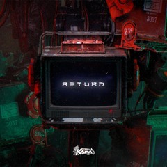 RETURN - #kafajeste