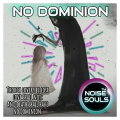 Noise Souls - No Dominion [THE VOID EP MATTER RECORDS]