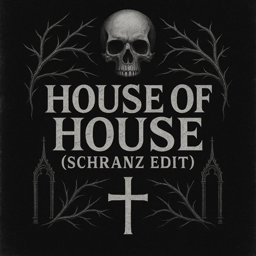 FREE DL | YNSPRS - HOUSE OF HOUSE (SCHRANZ EDIT)