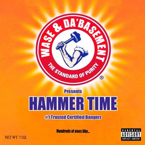 Wase & Da'Basement_Hammer Time_2024