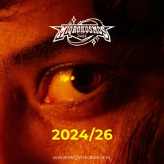 MIQROKOSMOS - # 2024/26 - MIQRO