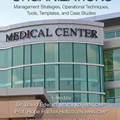 [Access] EPUB 💏 Hospitals & Healthcare Organizations: Management Strategies, Operati