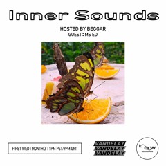 Low Inner Sounds w/ Beggar & Ms Ed (02/03/22)