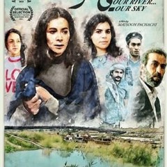 STREAM! Unser Fluss ... Unser Himmel (2023) Ganzer Film Deutsch