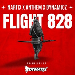NARTIX X ANTHEM X DYNAMICZ - FLIGHT 828 (FREE DOWNLOAD)