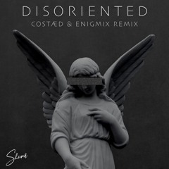 Disoriented (COSTÆD & ENIGMIX Remix) [Extended Mix]