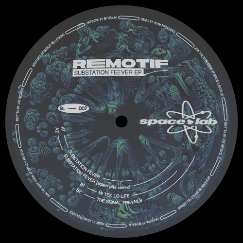 Remotif - Substation Fever EP w/ Adam Pits Remix (Space Lab)