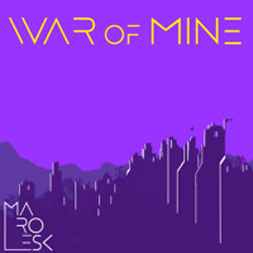 War of Mine