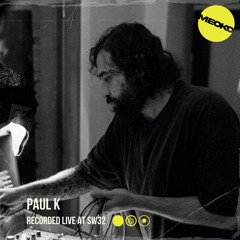MEOKO Podcast Series | Paul K - Recorded at Sunwaves 32