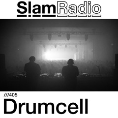 #SlamRadio - 405 - Drumcell