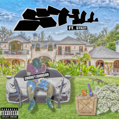 Still (Ft. Stxzzy) PROD. AYOCARIE