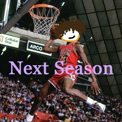 Next Season