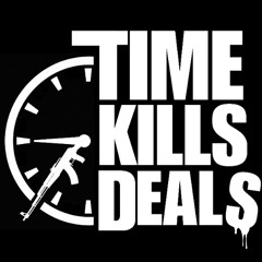 Time Kills Deals