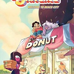 Read ❤️ PDF Steven Universe: Welcome to Beach City by  Jeremy Sorese,Chrystin Garland,Coleman En